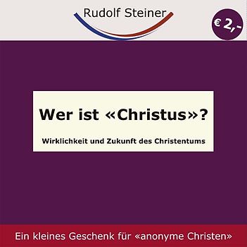 Wer ist 'Christus'?. Wirklichkeit und Zukunft des Christentums
