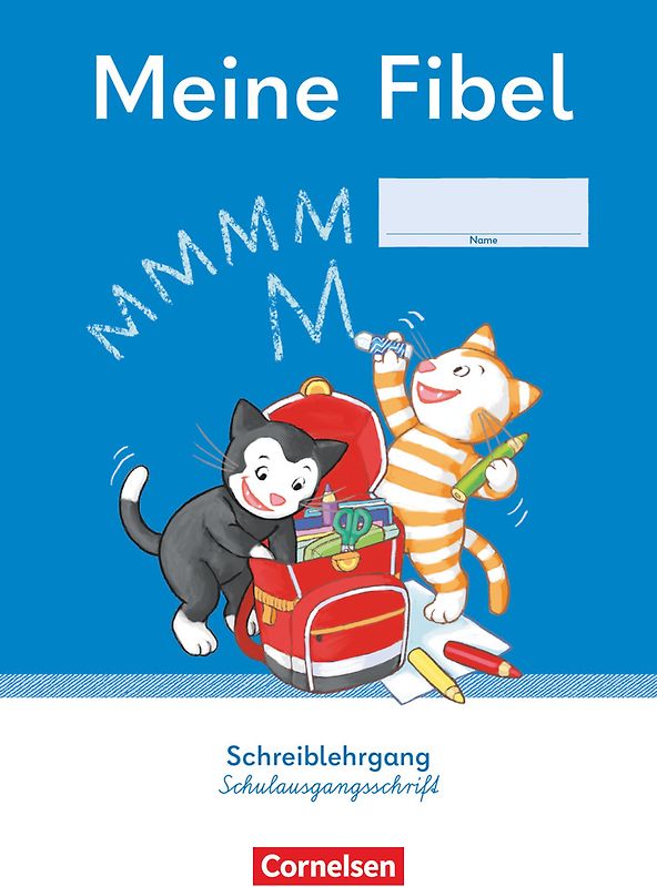 Meine Fibel - Ausgabe 2022 - 1. Schuljahr
