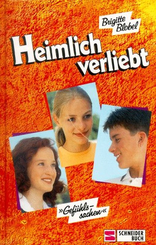 Gefühlssachen / Heimlich verliebt