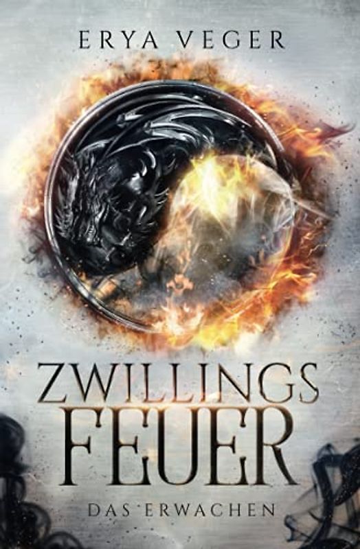 Zwillingsfeuer: Das Erwachen