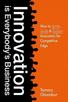 Innovation Is Everybody's Business