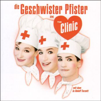 die Geschwister Pfister - In the Clinic