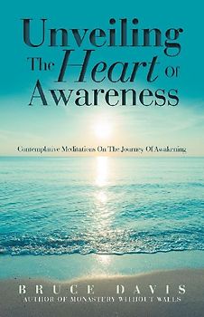 Unveiling the Heart of Awareness