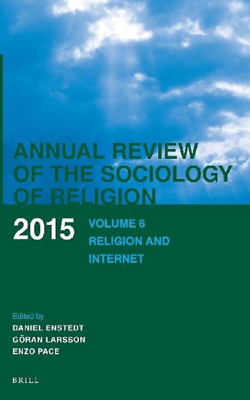 Annual Review of the Sociology of Religion. Volume 6 (2015)