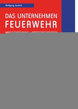 Das Unternehmen Feuerwehr Heft 14
