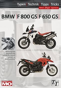 BMW F800GS, F650GS Typen-Technik-Tipps-Tricks