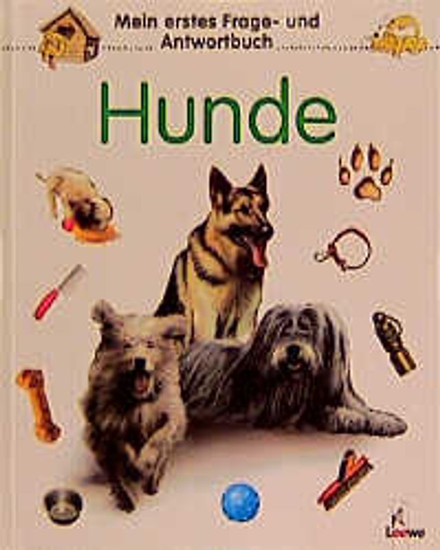 Mein erstes Frage- und Antwortbuch: Hunde