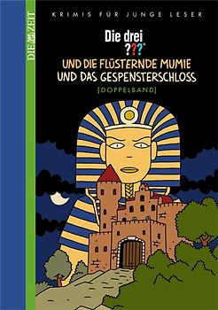 Die drei ??? und das Gespensterschloss / und die flüsternde Mumie