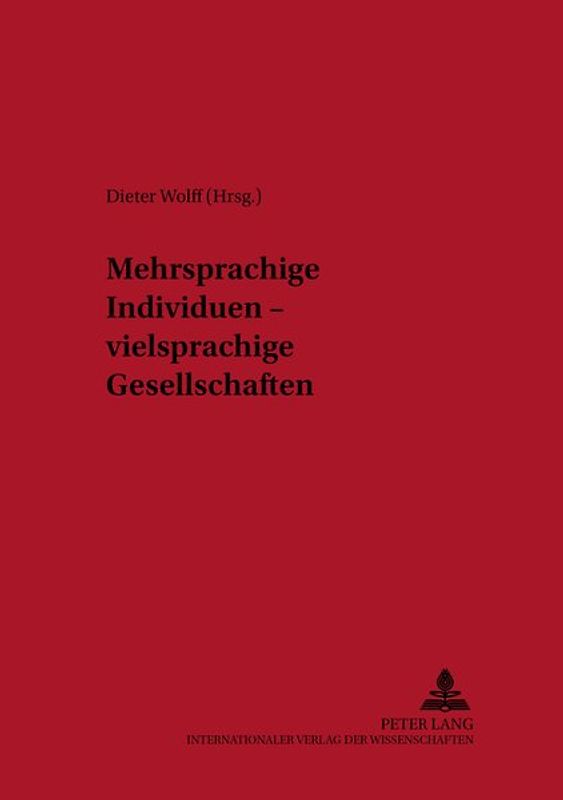 Mehrsprachige Individuen – vielsprachige Gesellschaften