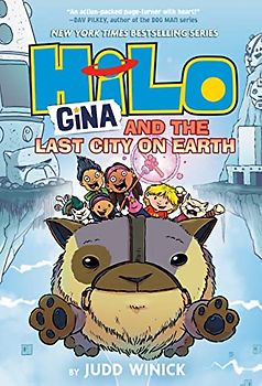 Hilo Book 9: Gina and the Last City on Earth