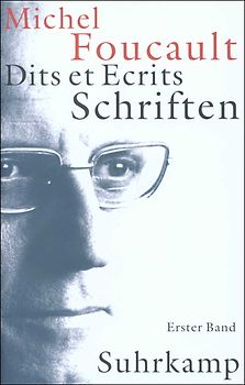 Schriften in vier Bänden. Dits et Ecrits