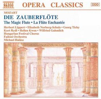 Ungarischer Festivalchor - Mozart: Die Zauberflöte (Gesamtaufnahme) (Aufnahme 1993)
