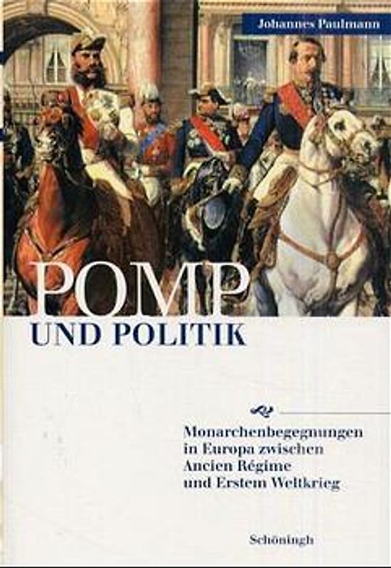 Pomp und Politik