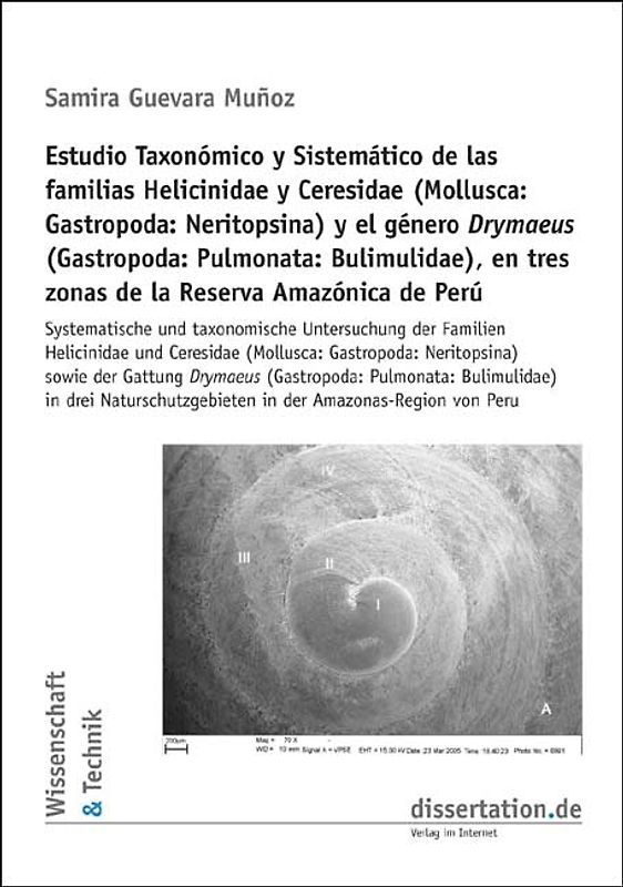 Estudio Taxonomico y Sistematico de las familias Helicinidae y Ceresidae (Mollusca: Gastropoda: Neritopsina) y el genero Drymaeus (Gastropoda: Pulmonata: Bulimulidae), en tres zonas de la Reserva Amazonica de Peru