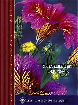 Spiegelbilder der Seele 2003. Fototerminkalender