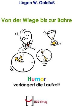 Von der Wiege bis zur Bahre