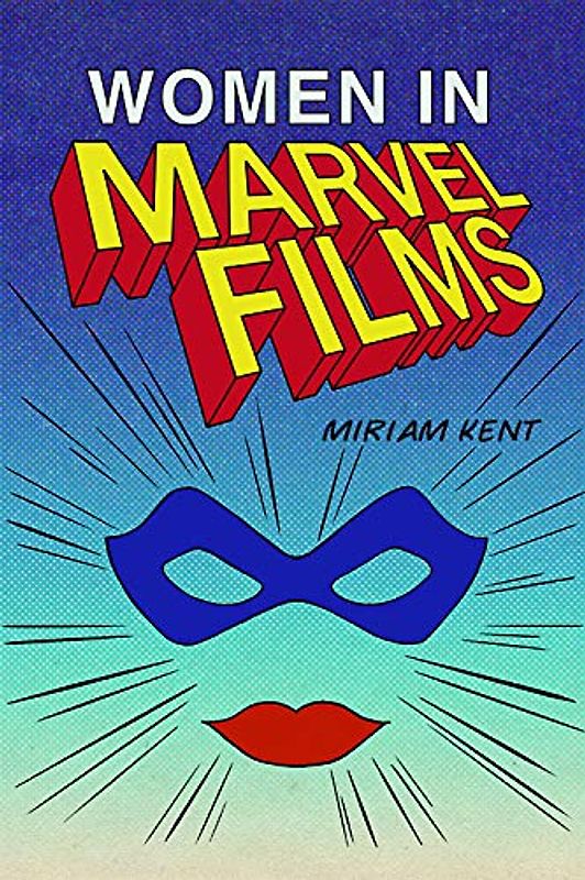 Women in Marvel Films