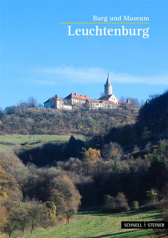 Leuchtenburg. Burg und Museum