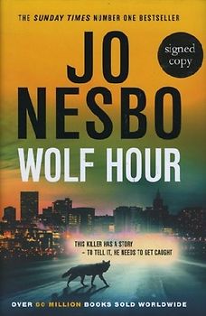Wolf Hour Signed Edition