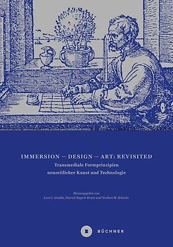 Immersion – Design – Art: Revisited