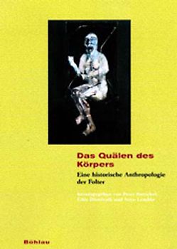 Das Quälen des Körpers