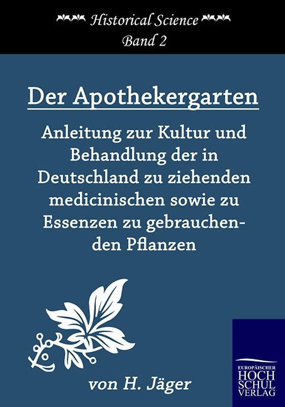 Der Apothekergarten
