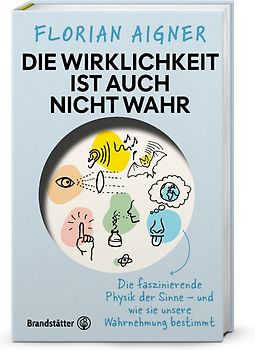 Die Wirklichkeit ist auch nicht wahr