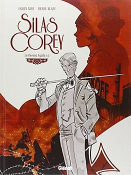 Silas Corey : Le réseau Aquila : Tome 1