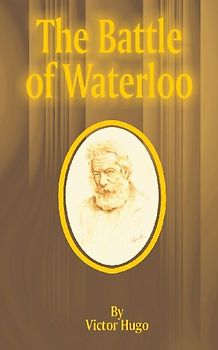 The Battle of Waterloo