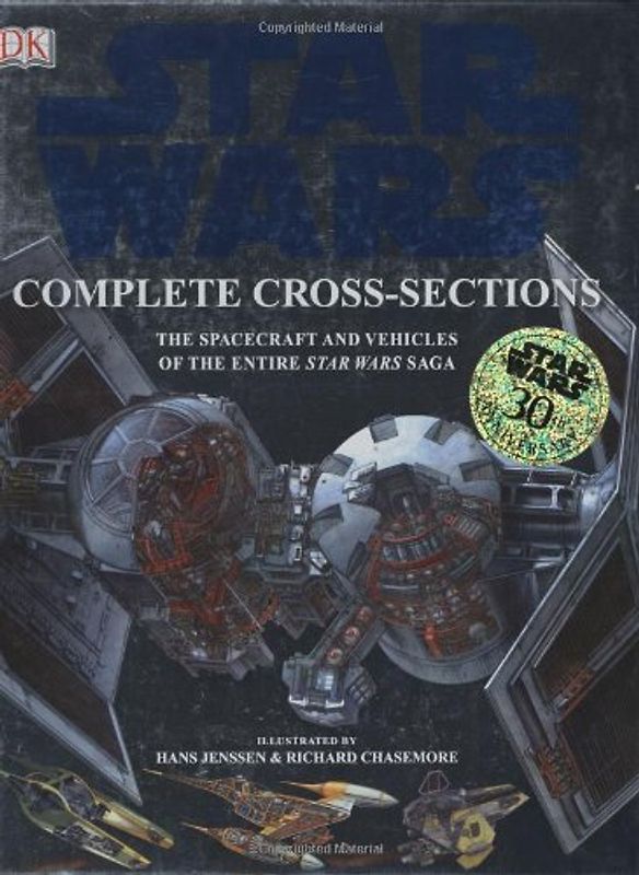 Star Wars: Complete Cross-Sections - Curtis Saxton