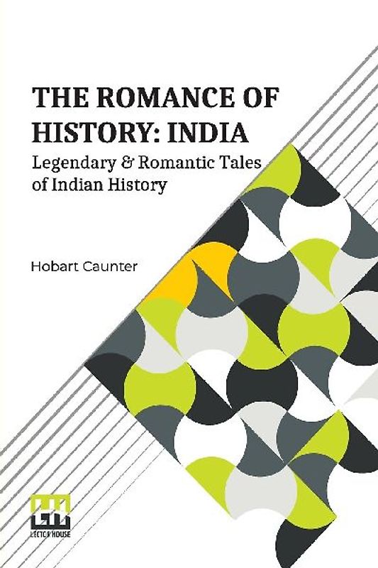 The Romance Of History