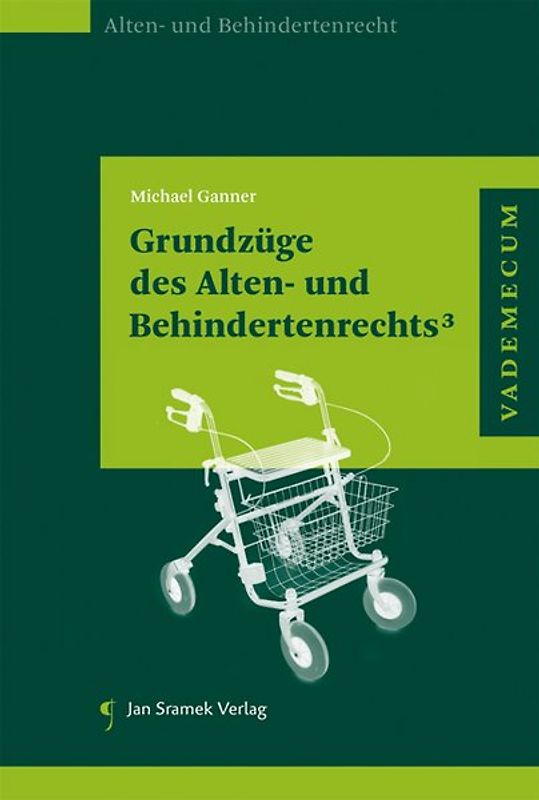 Grundzüge des Alten- und Behindertenrechts³