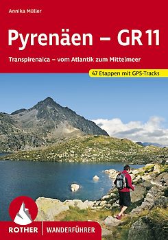 Spanien: Pyrenäen - GR 11