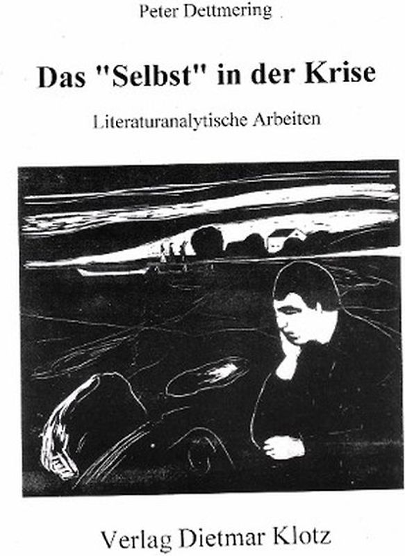 Das "Selbst" in der Krise