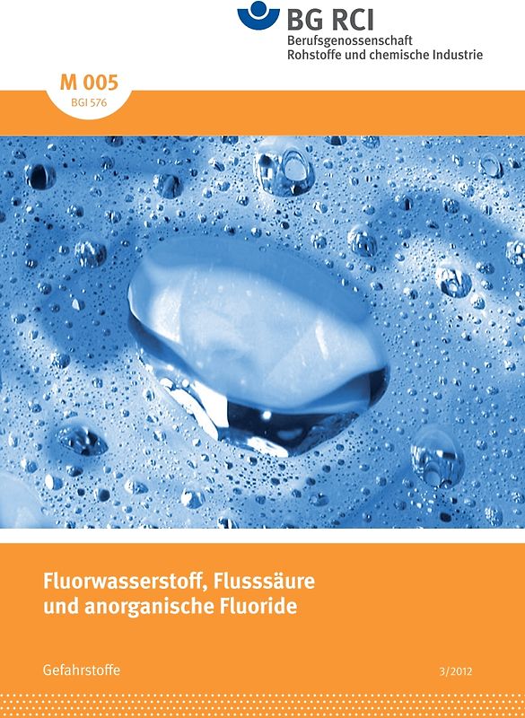 M 005 - Fluorwasserstoff, Flusssäure und anorganische Fluoride (BGI 576)