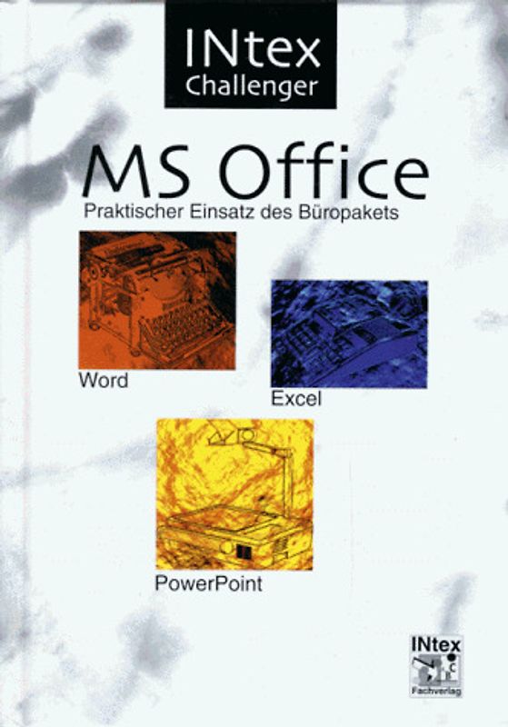 Microsoft Office. Word, Excel, Power Point, Datenaustausch