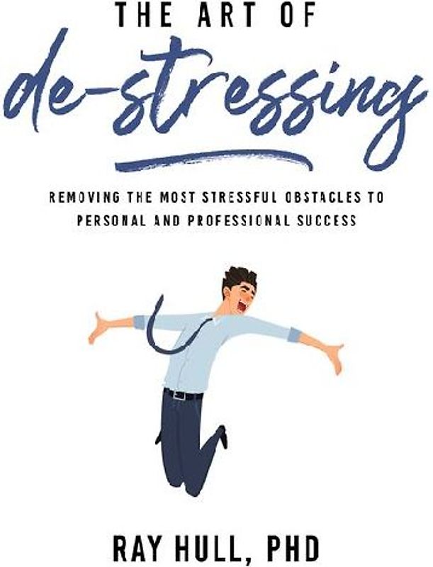 The Art of De-Stressing