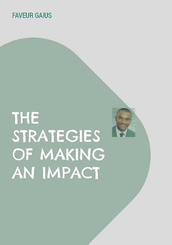 The Strategies of Making an Impact