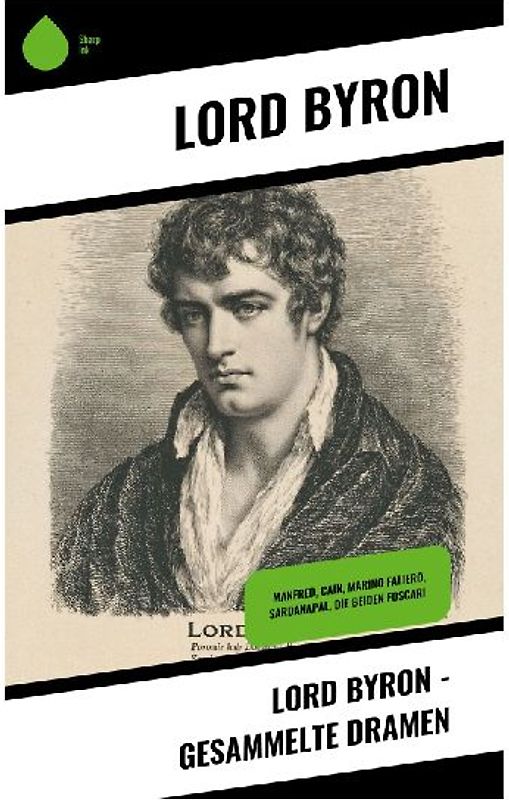 Lord Byron - Gesammelte Dramen