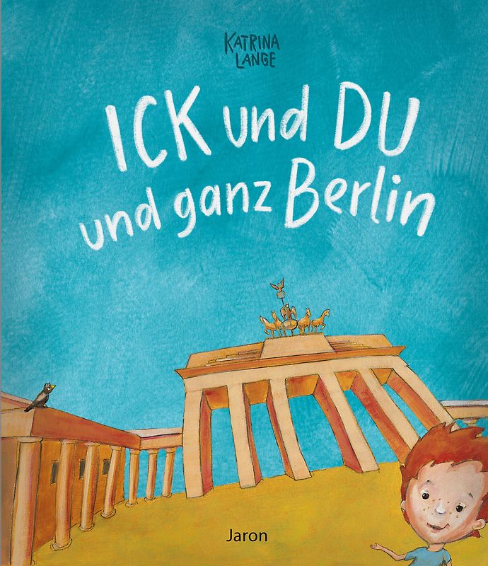 Ick und Du und ganz Berlin