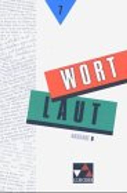Wortlaut - Ausgabe B. Sprachbuch für Gymnasien