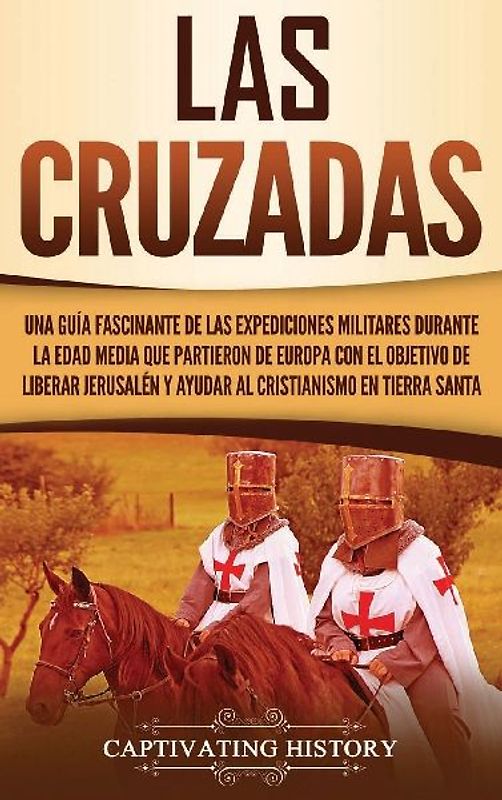 Las Cruzadas