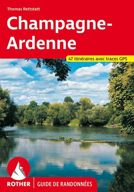 Champagne-Ardennes (Guide de randonnées)