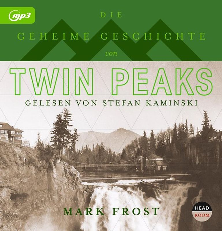 Die geheime Geschichte von Twin Peaks