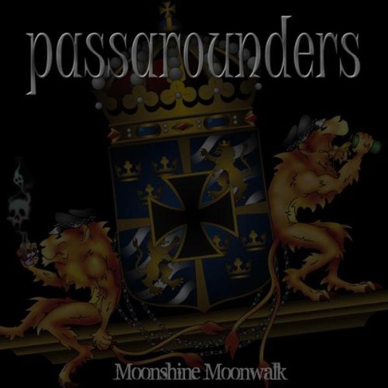 Passarounders - Moonshine Moonwalk