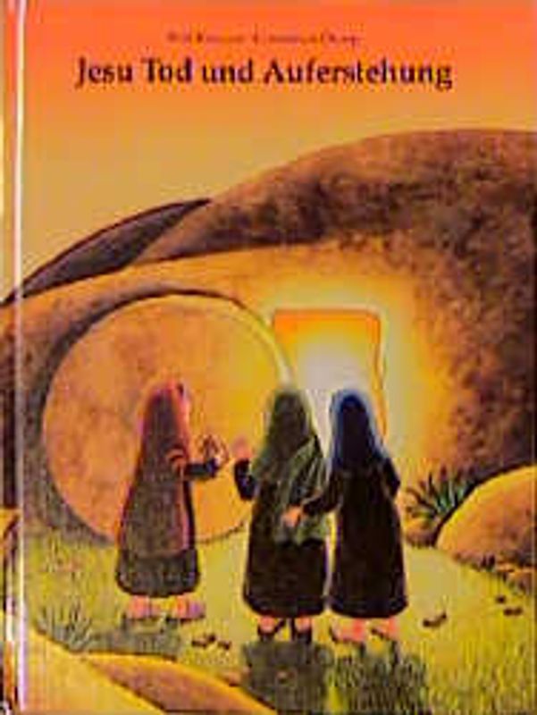 Jesu Tod und Auferstehung