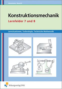 Konstruktionsmechanik: Technologie, Technische Mathematik