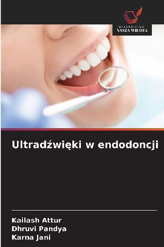 Ultrad¿wi¿ki w endodoncji