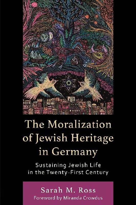 Moralization of Jewish Heritage in Germany