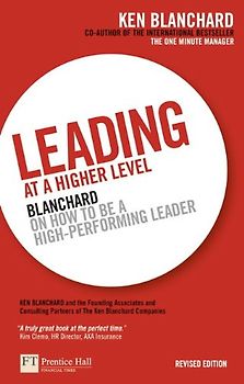 Leading at a Higher Level - Ken Blanchard